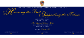 The Broward County Hispanic Bar Association’s 34th Annual Scholarships, Awards & Installation Gala