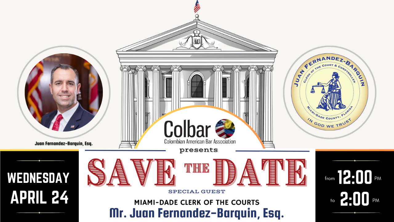 Scenes from COLBAR’s event with the Miami-Dade Clerk of the Court, Mr. Juan Fernandez-Barquin